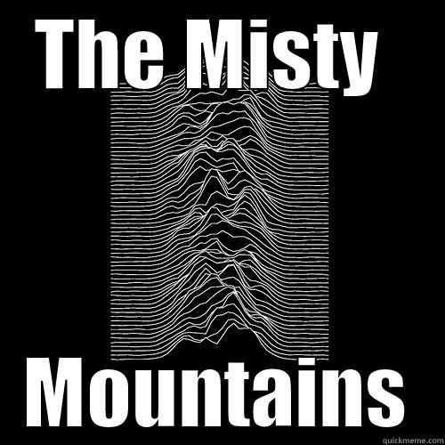 THE MISTY  MOUNTAINS Misc