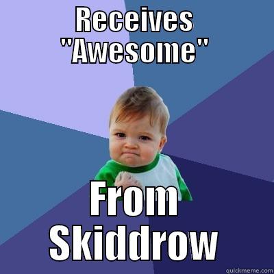 Awesome from skiddrow` - RECEIVES 