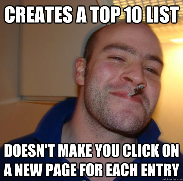Creates a top 10 list doesn't make you click on a new page for each entry - Creates a top 10 list doesn't make you click on a new page for each entry  Misc