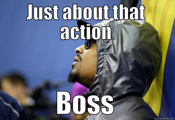JUST ABOUT THAT ACTION BOSS Misc