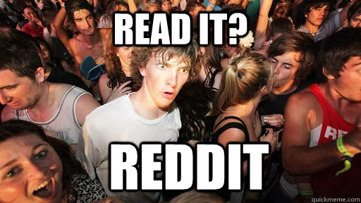 Read it? Reddit  Sudden Clarity Clarence