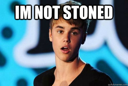 im not stoned     