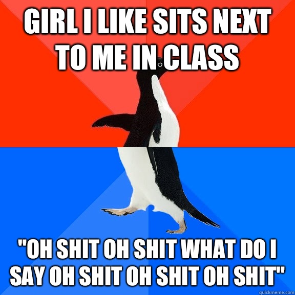 Girl I like sits next to me in class 