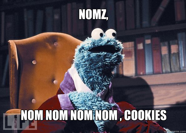 NOMZ,  NOM NOM NOM NOM , Cookies  Cookieman