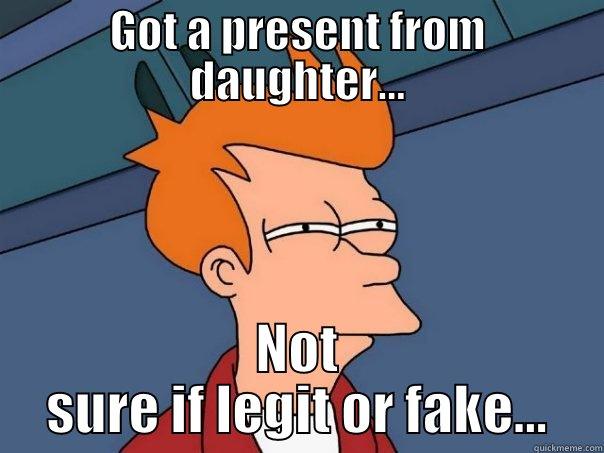GOT A PRESENT FROM DAUGHTER... NOT SURE IF LEGIT OR FAKE... Futurama Fry