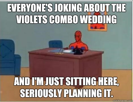 everyone's joking about the Violets combo wedding and i'm just sitting here, seriously planning it.  Spiderman Desk