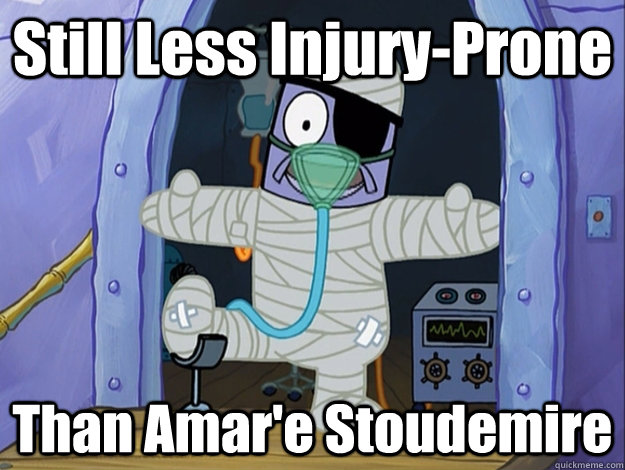 Still Less Injury-Prone Than Amar'e Stoudemire  