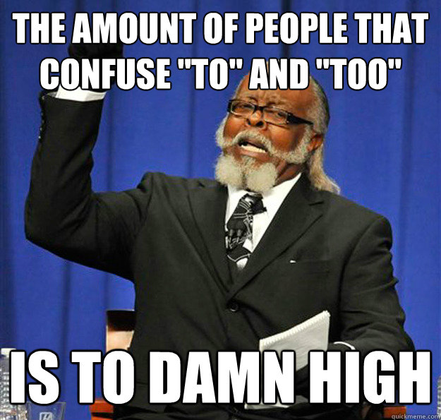 THE AMOUNT OF PEOPLE THAT CONFUSE 
