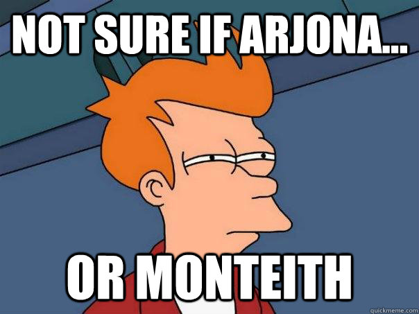 Not sure if Arjona... Or Monteith  Futurama Fry
