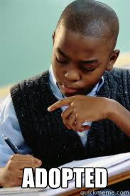  Adopted  Succesful Black Mans son