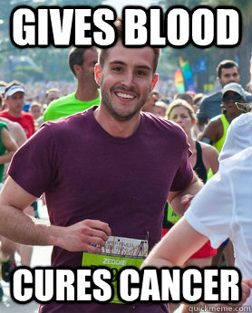 gives blood cures cancer  Ridiculously photogenic guy