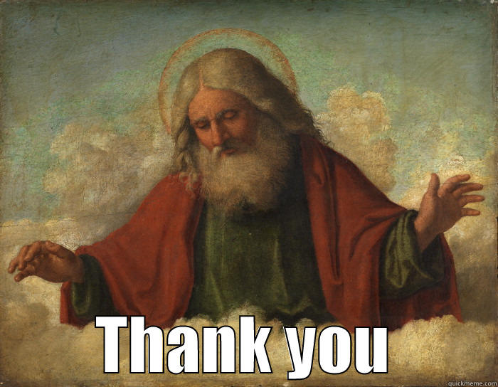 God is thankful -  THANK YOU Misc