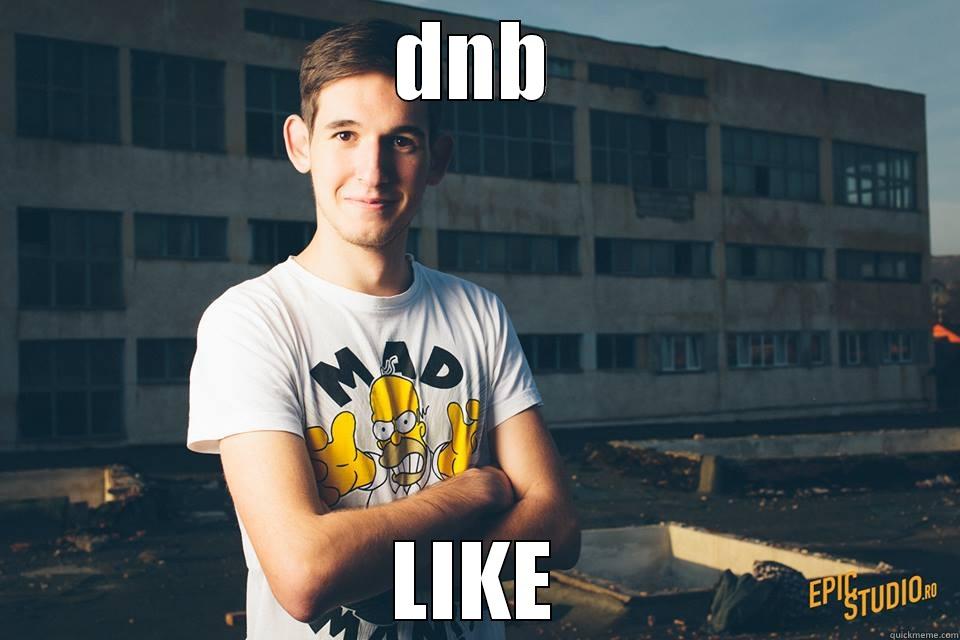 DNB LIKE Misc