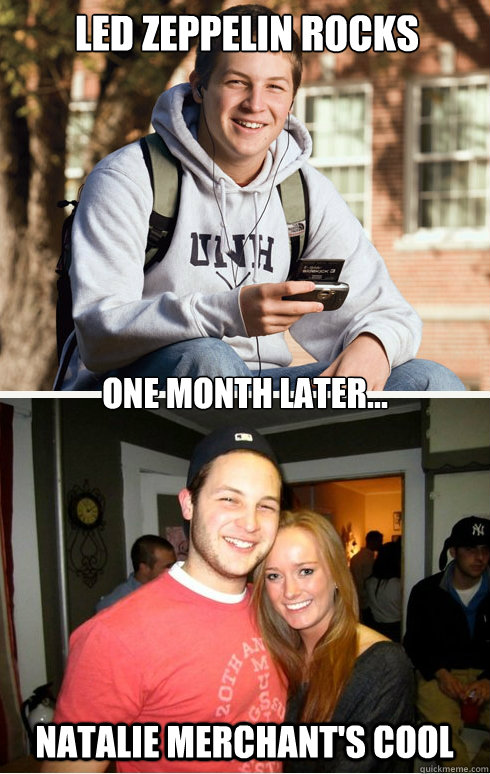 Led Zeppelin Rocks One month later... Natalie Merchant's cool   1 month later