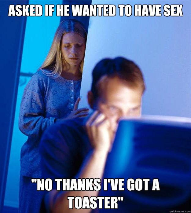 Asked if he wanted to have sex 