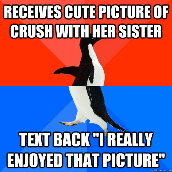 Receives cute picture of crush with her sister Text back 