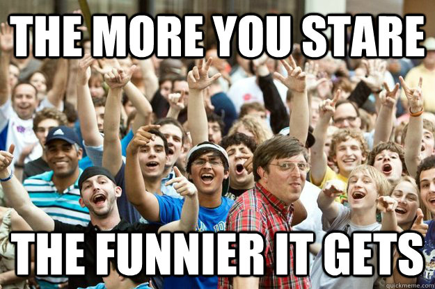 THE MORE YOU STARE THE FUNNIER IT GETS  Red Shirt Guy