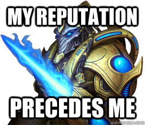 My Reputation  Precedes Me - My Reputation  Precedes Me  Zealot