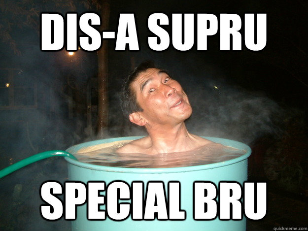 Dis-A Supru Special bru  soup man