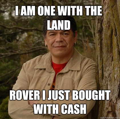 I am one with the land rover I just bought with cash  