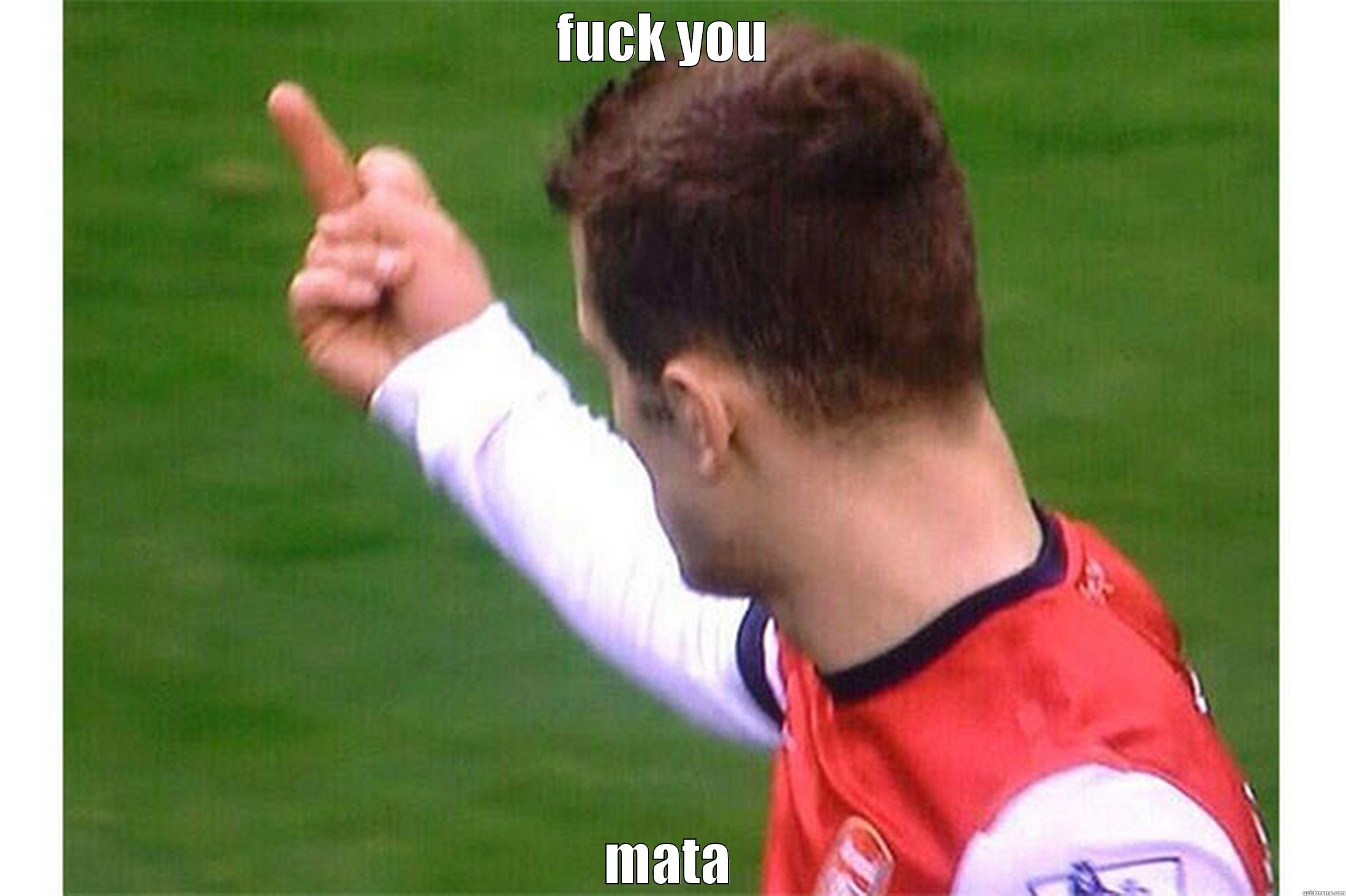 FUCK YOU   MATA  Misc