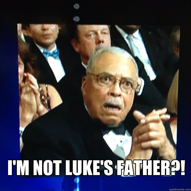 I'm NOT LUKE'S FATHER?!  Shocked James Earl Jones