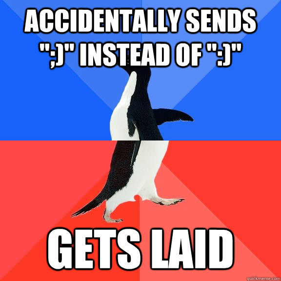 Accidentally sends 