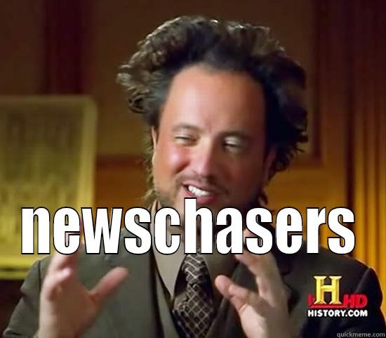  NEWSCHASERS Ancient Aliens
