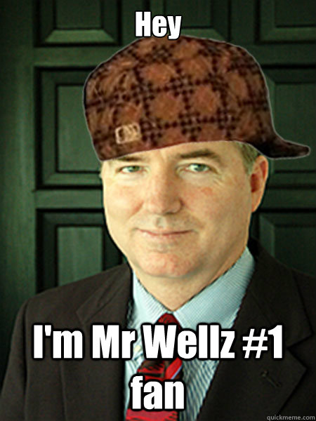 Hey I'm Mr Wellz #1 fan  Scumbag Judge William Adams