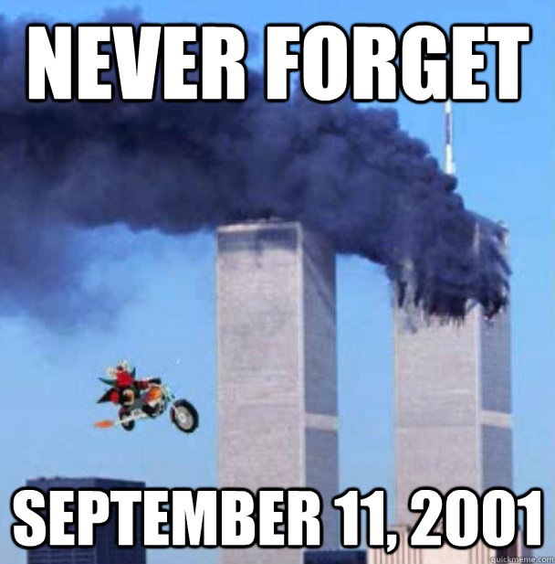 Never forget september 11, 2001  Never Forget 911