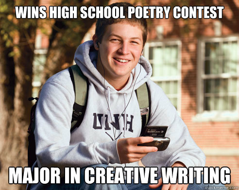 wins high school poetry contest Major in creative writing - wins high school poetry contest Major in creative writing  College Freshman