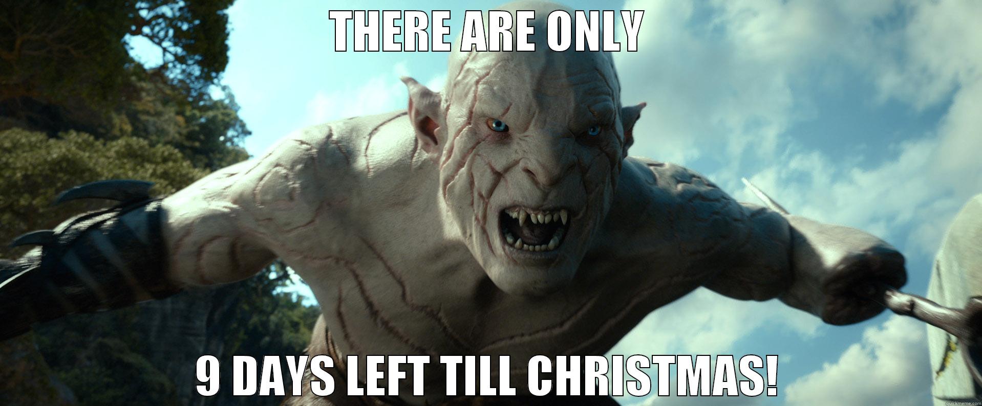 THERE ARE ONLY 9 DAYS LEFT TILL CHRISTMAS! Misc