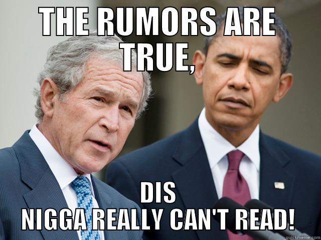 Bush is a retard - THE RUMORS ARE TRUE, DIS NIGGA REALLY CAN'T READ! Misc