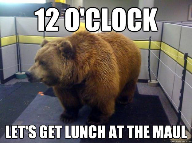 12 O'Clock Let's Get Lunch at the Maul  