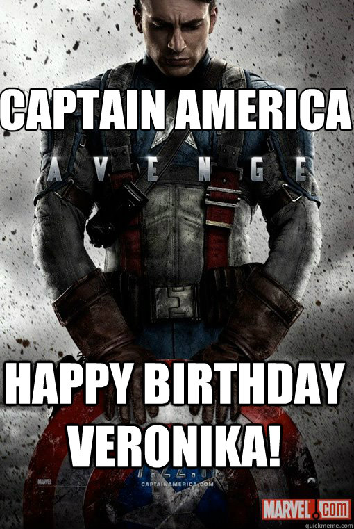 Captain America happy birthday veronika!  