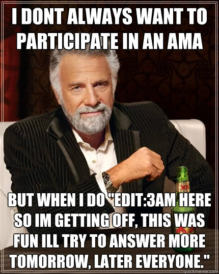 i dont always want to participate in an ama but when i do 