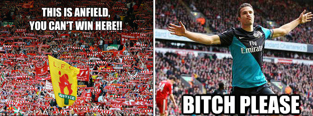 This is anfield, 
you can't win here!! Bitch please - This is anfield, 
you can't win here!! Bitch please  ChriSto