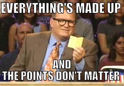 CFP Committee - EVERYTHING'S MADE UP   AND THE POINTS DON'T MATTER Drew carey