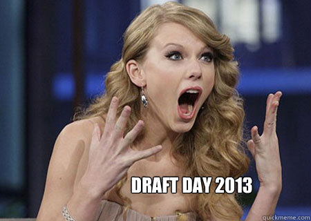  Draft Day 2013  