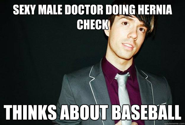 Sexy Male Doctor Doing Hernia Check Thinks About Baseball - Sexy Male Doctor Doing Hernia Check Thinks About Baseball  Good Gay Geoff