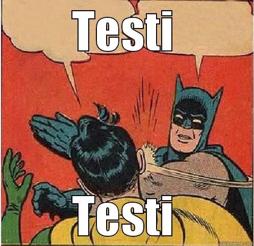 TESTI TESTI Batman Slapping Robin