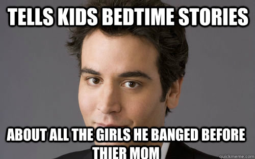 Tells kids bedtime stories About all the girls he banged before thier mom - Tells kids bedtime stories About all the girls he banged before thier mom  Classic Schmosby