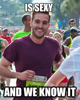 Is sexy And we know it  Ridiculously photogenic guy