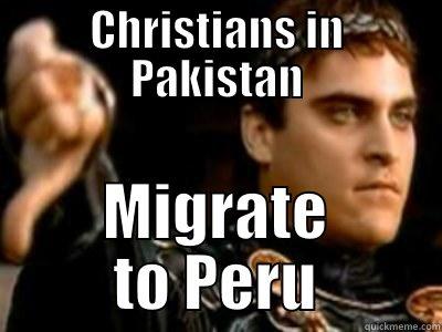 Christians in Pakistan Migrate to Peru - CHRISTIANS IN PAKISTAN MIGRATE TO PERU Downvoting Roman