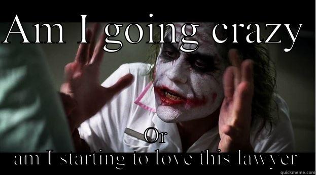 AM I GOING CRAZY  OR AM I STARTING TO LOVE THIS LAWYER Joker Mind Loss