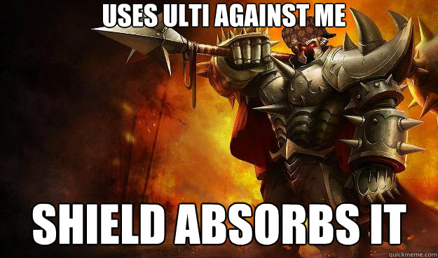 uses ulti against me Shield absorbs it  Scumbag Mordekaiser