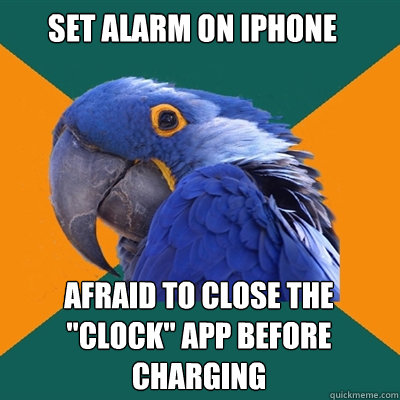 set alarm on iphone afraid to close the 