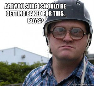 Are you sure I should be getting baked for this, boys?  TPB Bubbles