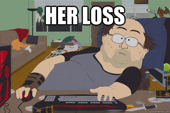 her loss   World of Warcraft Guy