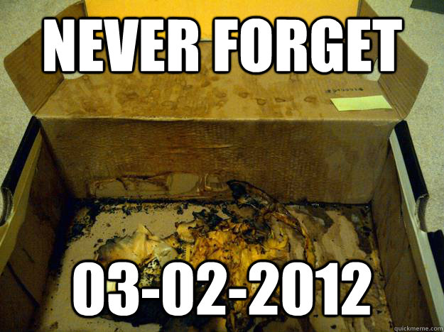 never forget 03-02-2012  cum box